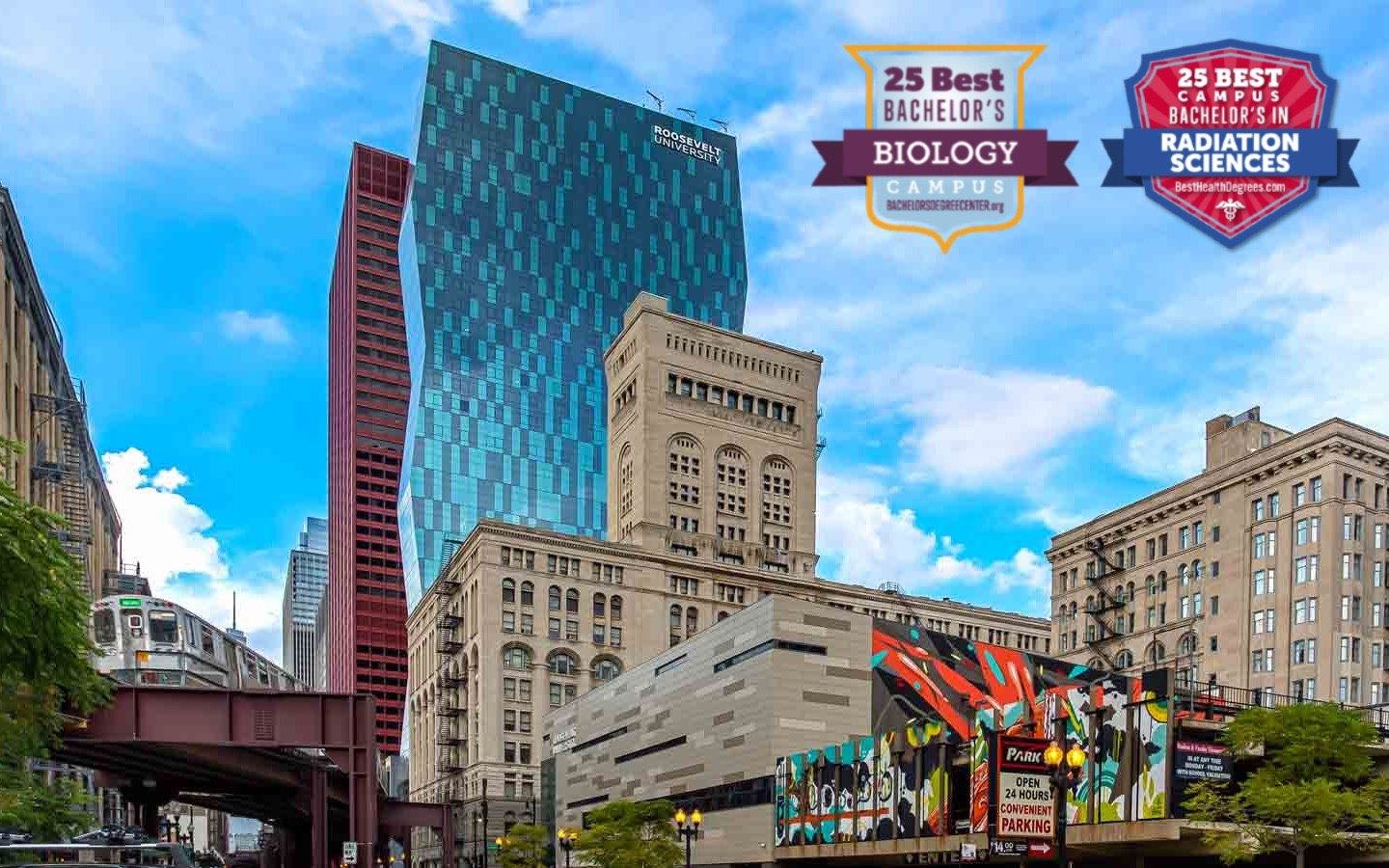 Roosevelt University campus with "25 Best Bachelor's Biology Campus" and "25 Best Campus Bachelor's in Radiation Sciences" badges