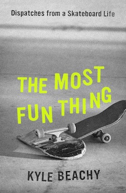 Kyle Beachy, The Most Fun Thing