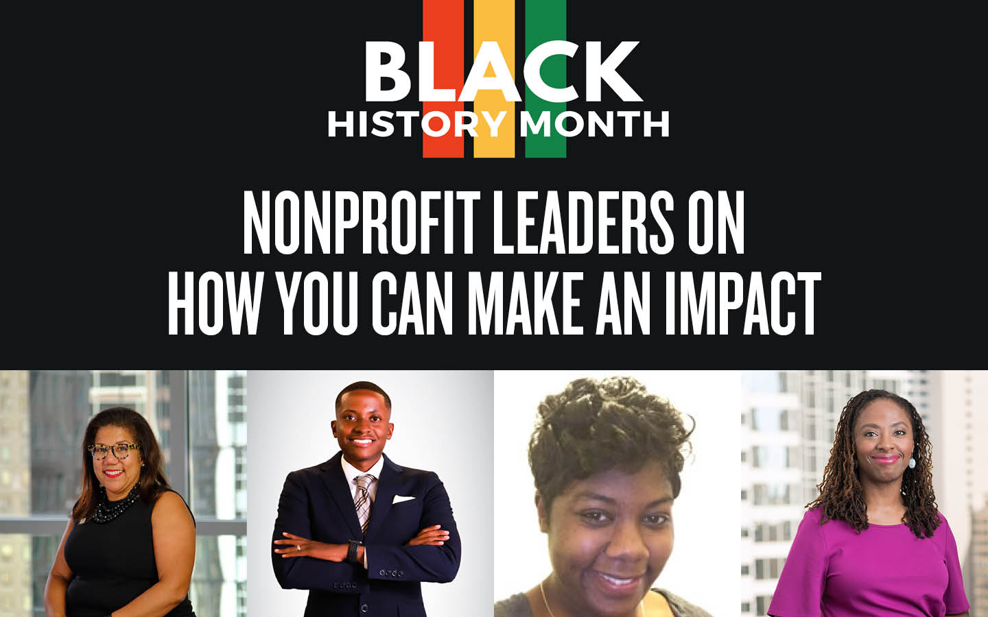 Nonprofit leaders on how you can make an impact: Valerie Barker Waller, Marlon Haywood, Jessica Hollie, Sharon Bush