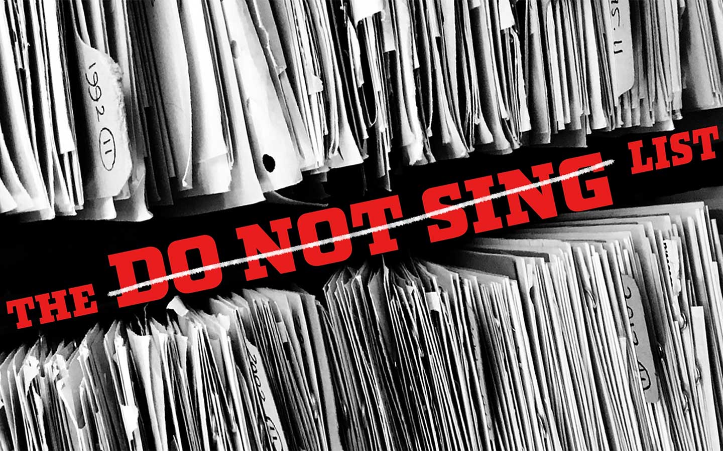 The Do Not Sing List