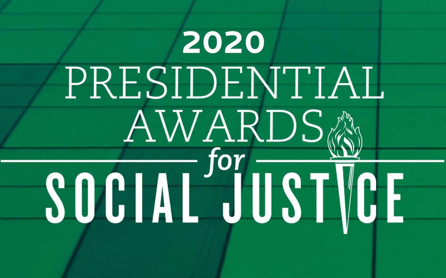 2020 Presidential Awards for Social Justice