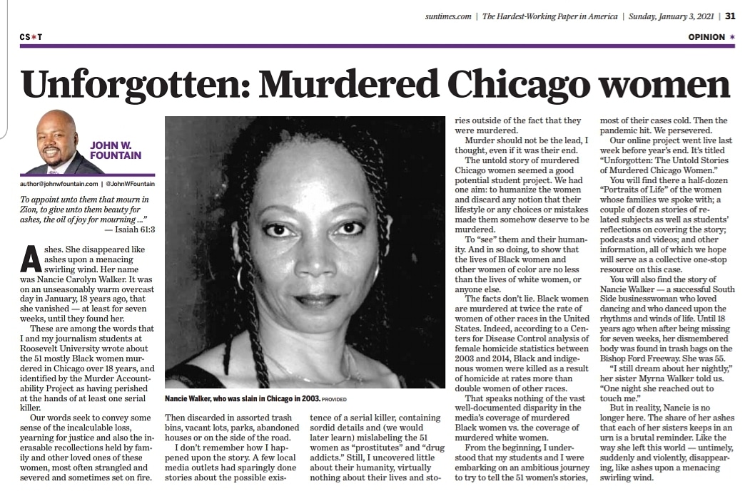Professor Fountain also used his column to platform the case of 51 murdered women and his Roosevelt University students' work.
