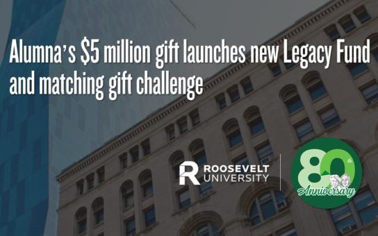 Alumna's $5 million gift launches new Legacy Fund and matching gift challenge